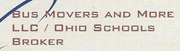 Bus Movers and More/Ohio Schools Broker
